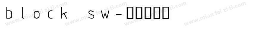 block sw字体转换